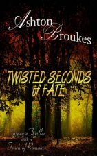 Twisted Seconds of Fate