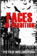 Faces in Perdition