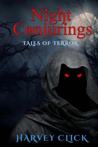 Night Conjurings: Tales of Terror
