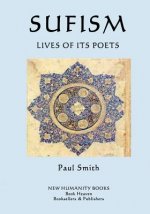 Sufism: Lives of its Poets