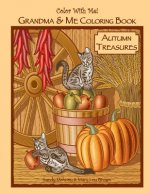 Color With Me! Grandma & Me Coloring Book: Autumn Treasures