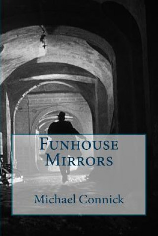 Funhouse Mirrors