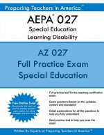 AEPA 027 Special Education Learning Disability: AZ 027 Special Education Learning Disability