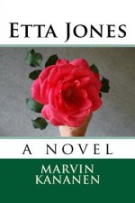 Etta Jones: : a novel