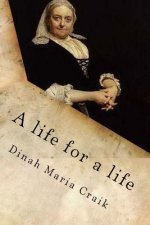 A life for a life: Volume III of III
