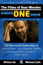 The Films of Sam Mendes Under One Hour: Everything You Need to Know