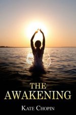 The Awakening