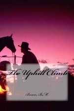 The Uphill Climb