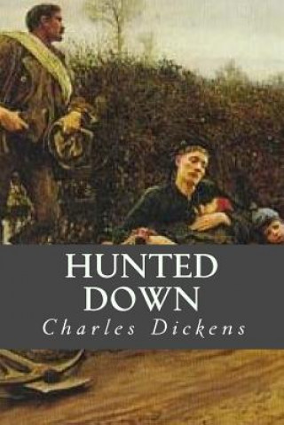 Hunted Down