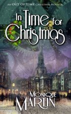 In Time for Christmas: An Out of Time Christmas Novella