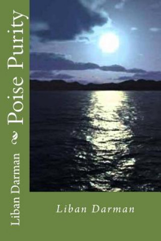 Poise Purity
