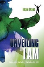 Unveiling the I AM: Discovering the Path to the Authentic Self