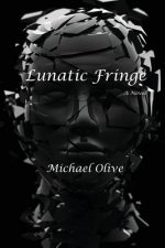 Lunatic Fringe