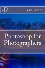 Photoshop for Photographers