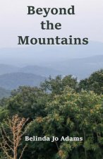 Beyond the Mountains