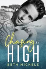 Chasing the High