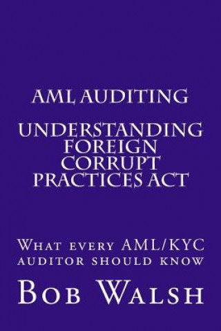 AML Auditing - Understanding Foreign Corrupt Practices Act