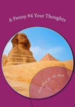 A Penny #4 Your Thoughts: My 2 Cents: Thoughts and Feelings of Black Women EveryWhere