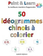 50 idéogrammes chinois ? colorier