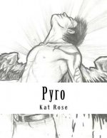 Pyro: My Little Angel Prince
