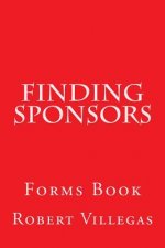 Finding Sponsors: Forms Book