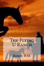 The Flying U Ranch