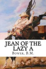 Jean of the Lazy A