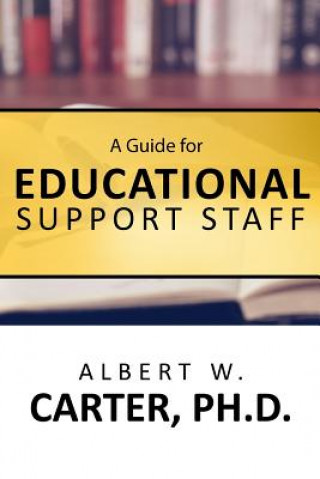 A Guide for Educational Support Staff