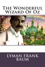 The Wonderful Wizard Of Oz