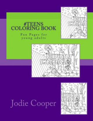 #Teens Coloring Book: Fun Pages for young adults