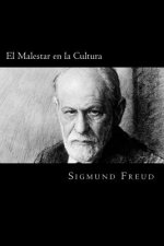 El Malestar en la Cultura (Spanish Edition)
