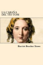 La Caba?a del Tio Tom (Spanish Edition)