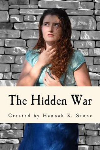 The Hidden War
