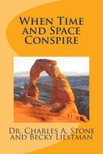 When Time and Space Conspire
