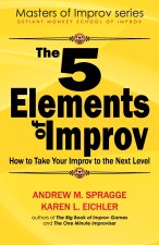 5 Elements of Improv