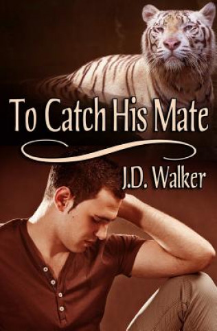 To Catch His Mate