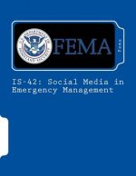 Is-42: Social Media in Emergency Management