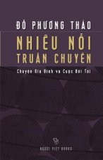Nhieu Noi Truan Chuyen: Chuyen Gia Dinh Va Cuoc Doi Toi