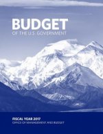 Budget of the U.S. Government FISCAL YEAR 2017
