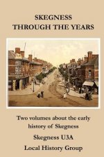 Skegness Through the Years