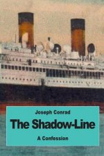 The Shadow-Line: A Confession