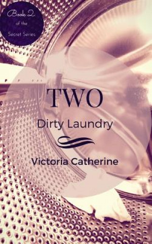 Two: Dirty Laundry
