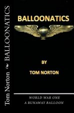 Balloonatics: World War One