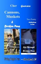 Cannons, Muskets & Broken Pens