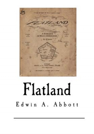 Flatland: A Romance of Many Dimensions