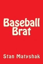 Baseball Brat
