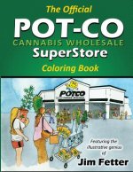 Cannabis Coloring Book: Pot-Co Cannabis Coloring Book