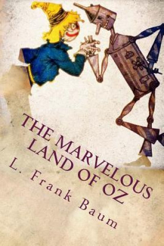 The Marvelous Land of Oz