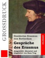 Gespräche des Erasmus (Großdruck)