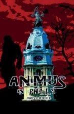 Animus In Philly
